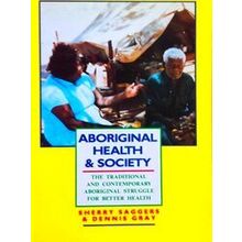 Aboriginal Health and Society