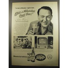 1951 Blatz Beer Ad - William Gargan - I've been to Milwaukee, I ought to know