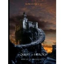 A Quest of Heroes