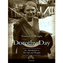 Dorothy Day - Terrence C. Wright