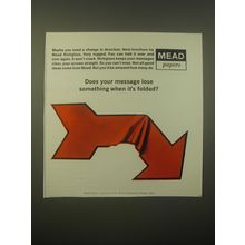 1966 Mead Papers Ad - Does your message lose something when it's folded