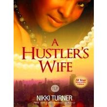 A Hustler's Wife