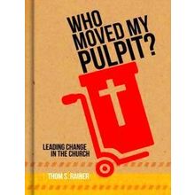 Who Moved My Pulpit