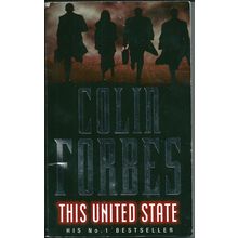 This United State, by Colin Forbes