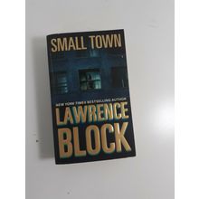 Small Town by Lawrence Block 2003 paperback fiction novel