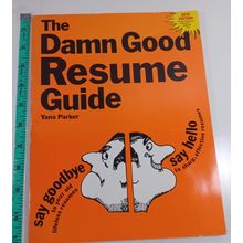 The Damn Good Resume Guide: A Crash Cours- paperback, 9781580084444, Yana Parker