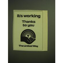 1974 The United Way Ad - It's working Thanks to you