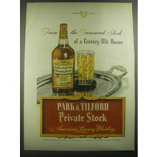 1946 Park & Tilford Private Stock Whiskey Ad - From the treasured stock