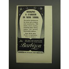1952 The Barbizon Hotel Ad - Seeking a career in New York