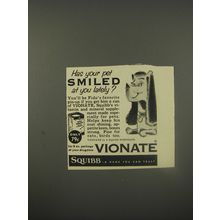 1956 Squibb Vionate Advertisement - Has your pet smiled at you lately?