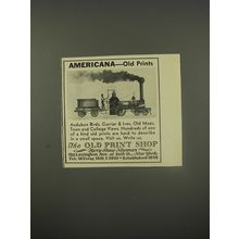 1956 The Old Print Shop Advertisement - Americana