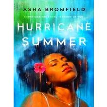 Hurricane Summer - Asha Ashanti Bromfield
