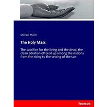 The Holy Mass