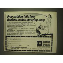 1985 Dobbins Power Sprayer Model 1072 Ad - Makes Spraying Easy