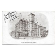 Postcard UK England Kent Dover Burlington Hotel undivided back posted 1921