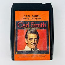 Carl Smith – The Way I Lose My Mind 8-Track Cartridge Tape H8H-4518
