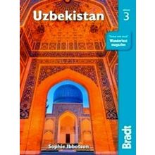 Bradt Uzbekistan 3rd Travel Guide - Sophie Ibbotson