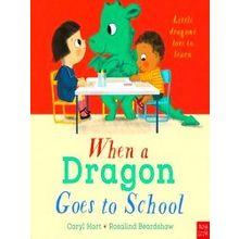 When A Dragon When A Dragon Goes To School