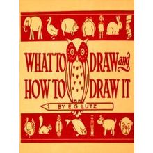 What To Draw & How To Draw It
