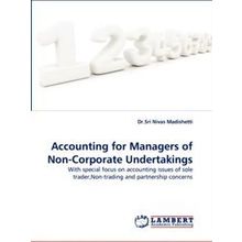 Accounting for Managers of Non-Corporate Undertakings