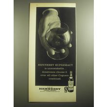 1959 Hennessy Cognac Ad - Hennessy supremacy is unmistakable