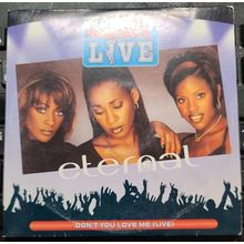 Eternal CD A 1 Track Single Promo Pepsi Music Dont You Love Me Live 1997