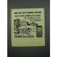 1945 Leslie Salt Ad - Gave London Its Start