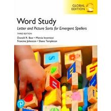 Words Their Way: Letter and Picture Sorts for Emergent Spellers, Global 3rd Edit
