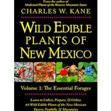 Wild Edible Plants of New Mexico