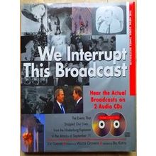 We Interrupt This Broadcast