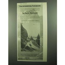 1918 The Pacific Northwest Tourism Ad - Our Playground