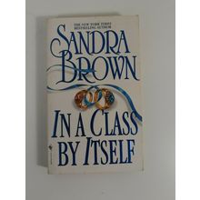 In a class by itself Sandra Brown 1999 paperback novel fiction