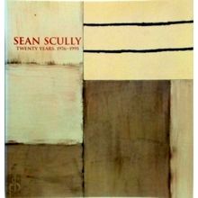 Sean Scully: Twenty Years, 1976-1995 by Ned Rifkin