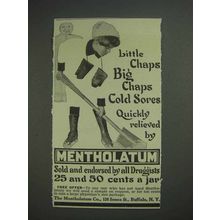 1913 Mentholatum Ointment Ad - Little Chaps Big Chaps