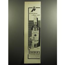 1951 Teacher's Scotch Ad - It's the flavour ..always right