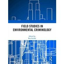 Field Studies in Environmental Criminology