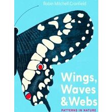 Wings, Waves, And Webs