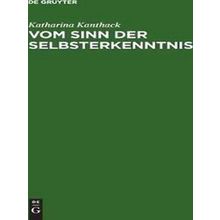 Vom Sinn Der Selbsterkenntnis