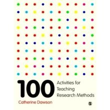 100 Activities for Teaching Research Methods - Dawson