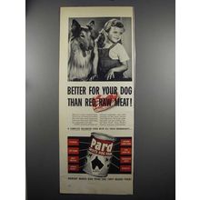 1952 Pard Swift's Dog Food Ad - Better For Your Dog