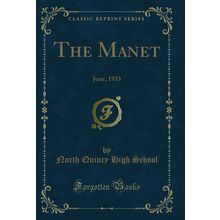 The Manet: June, 1933 (Classic Reprint)