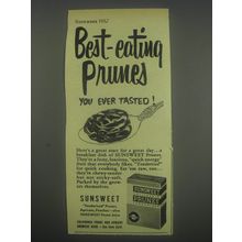 1952 Sunsweet Prunes Ad - Best-eating prunes you ever tasted