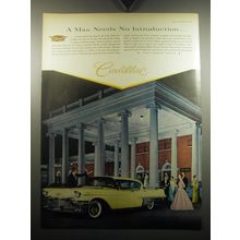 1957 Cadillac Cars Ad - A Man needs no introduction