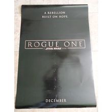 Rogue One A Star Wars Story - Movie Poster - Advance