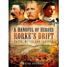 A Handful of Heroes, Rorke's Drift