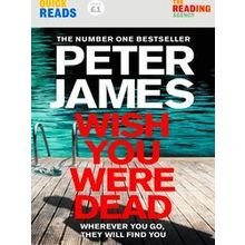 Wish You Were Dead: Quick Reads
