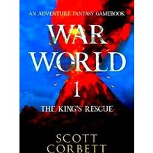 War World 1: The King's Rescue