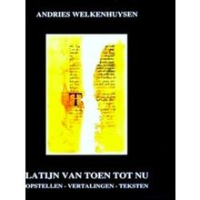 Latijn Van Toen Tot Nu