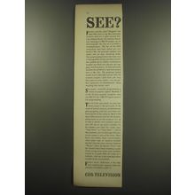 1949 CBS Television Ad - See? Feeling Listless, Men? Sluggish? No pep?