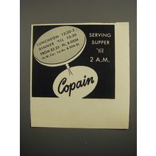 1951 Copain Restaurant Ad - Serving supper 'til 2 A.M.